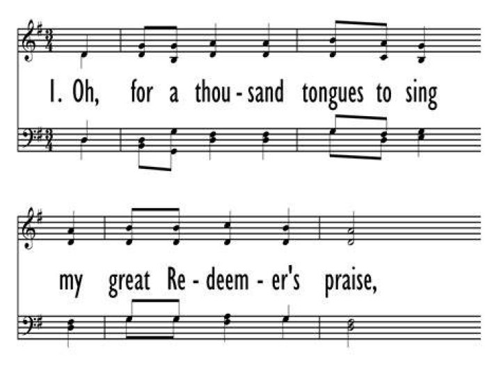 O For a Thousand Tongues to Sing O For a Thousand Tongues to Sing